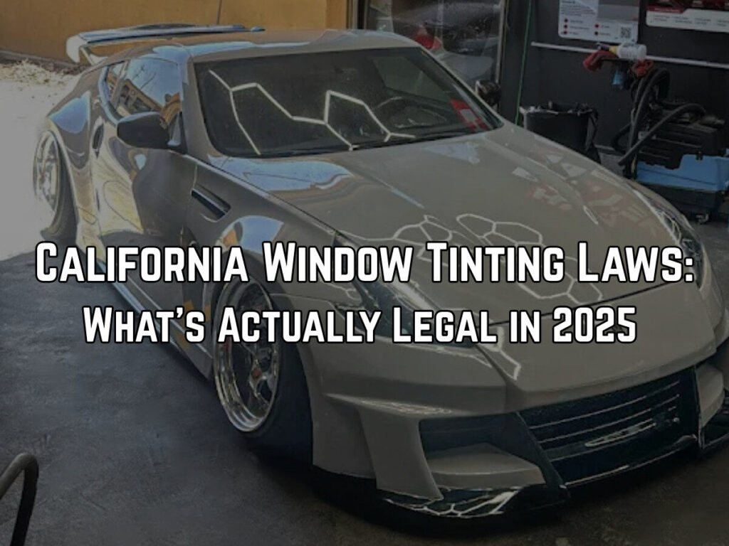 California Window Tinting Laws